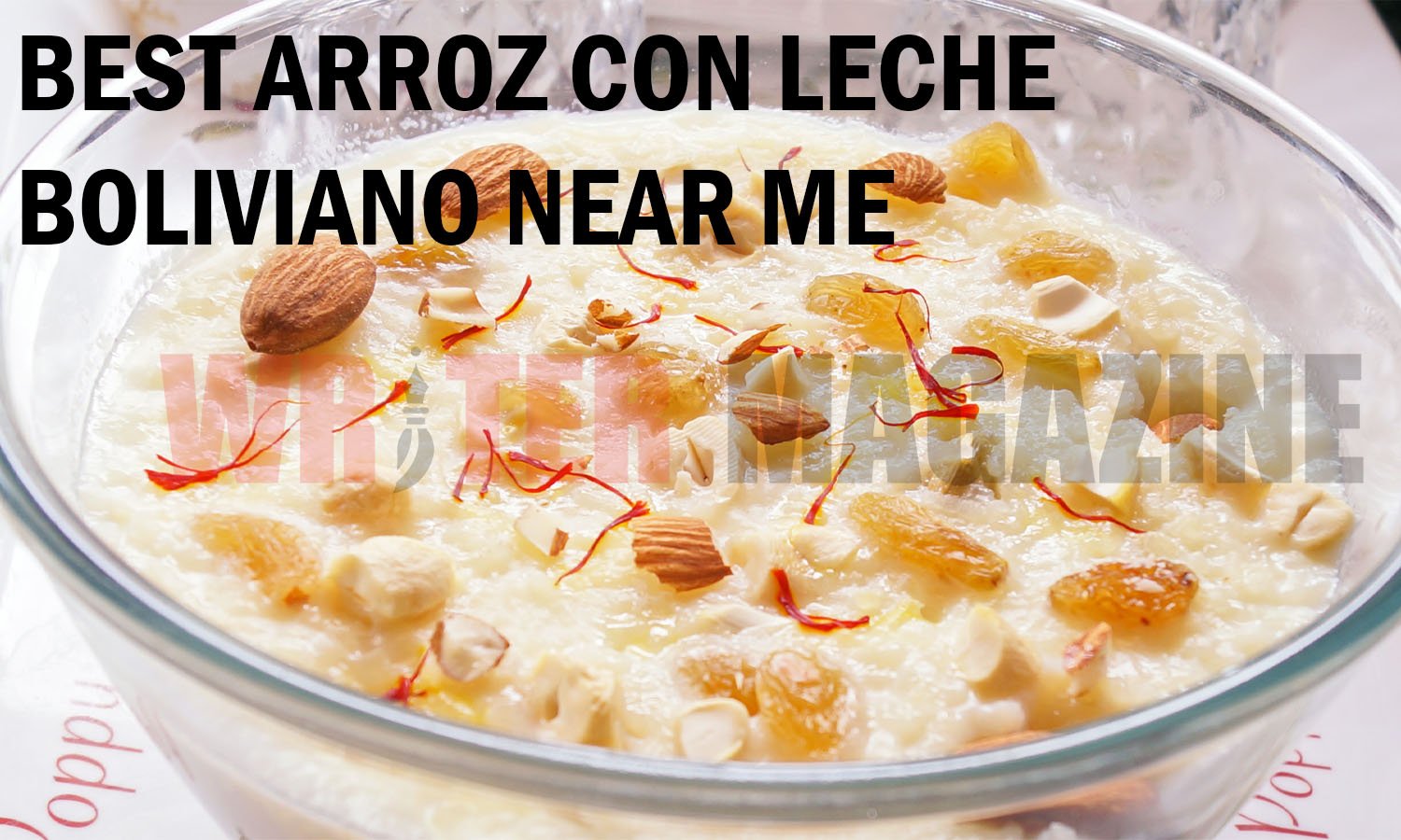 Best Arroz con Leche Boliviano Near Me