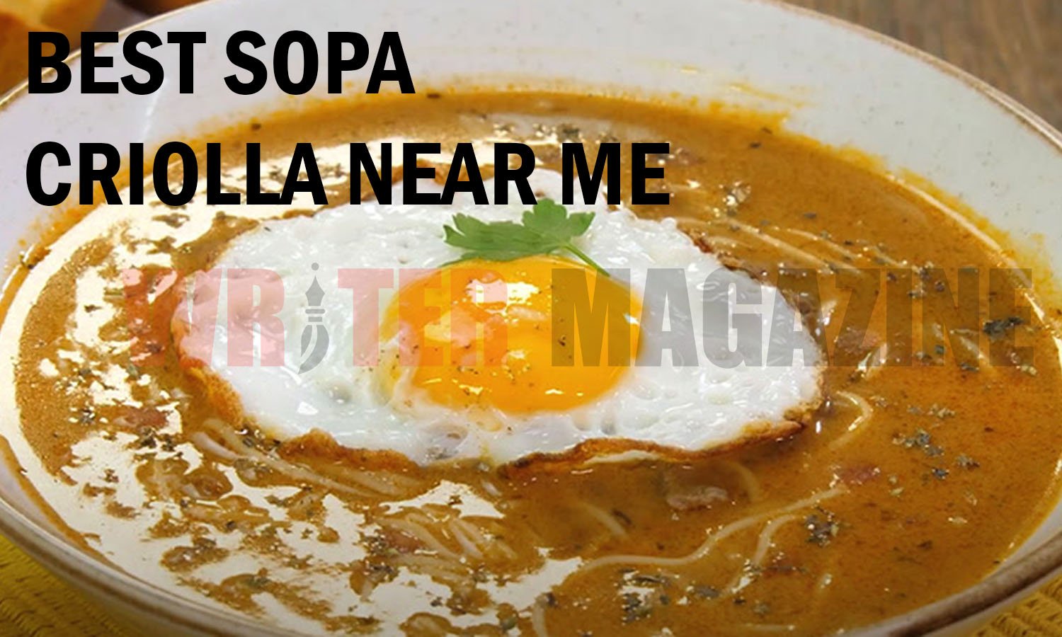 Best Sopa Criolla Near Me